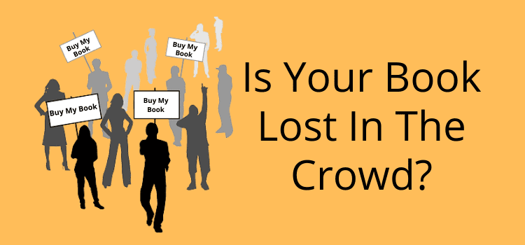 Lost in a crowd - get your ebook noticed