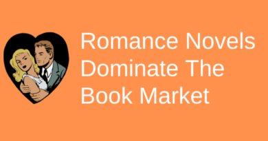 Romance Novels Dominate The Book Market