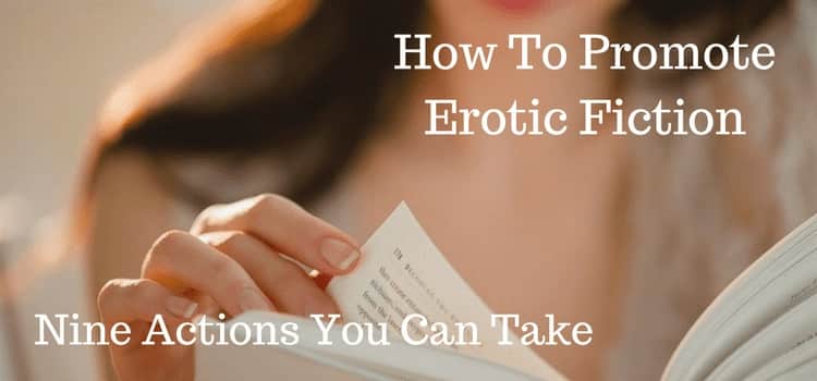 Promote Erotic Fiction