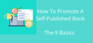 How To Promote A Self-Published Book In 9 Steps