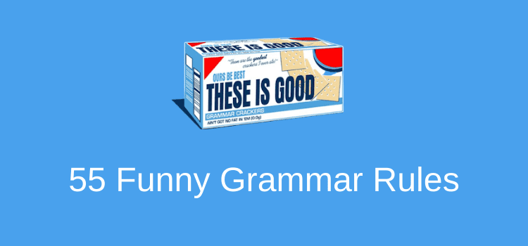 55 Funny Grammar Rules