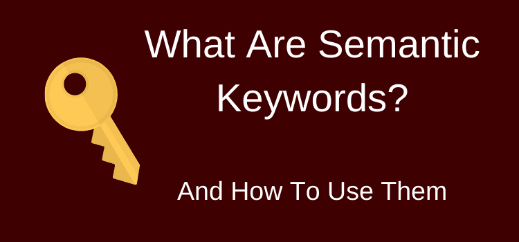 Semantic Keywords