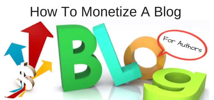 Monetize A Blog