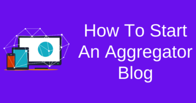 How To Start An Aggregator Blog