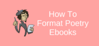 How To Format Poetry Ebooks