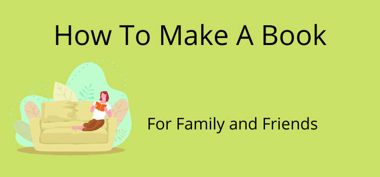 How To Create A Book For Gift Give
