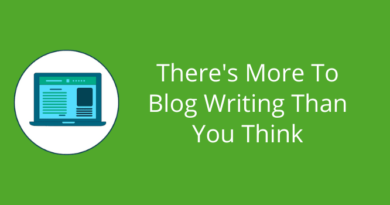 More To Blog Writing
