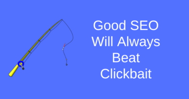 SEO Will Always Beat Clickbait