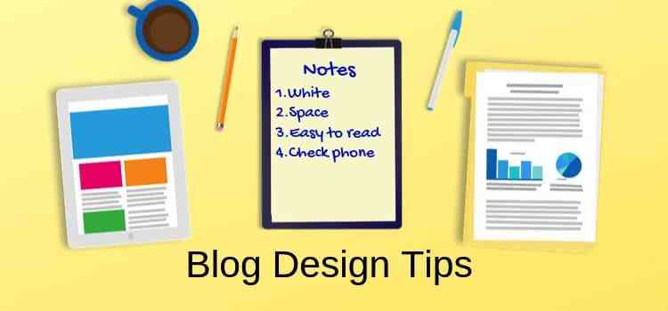 Blog Design Tips