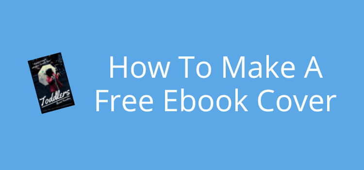 Make A Free Ebook Cover