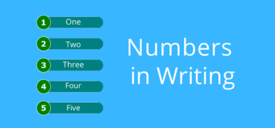 When Should You Spell Out Numbers In Writing?