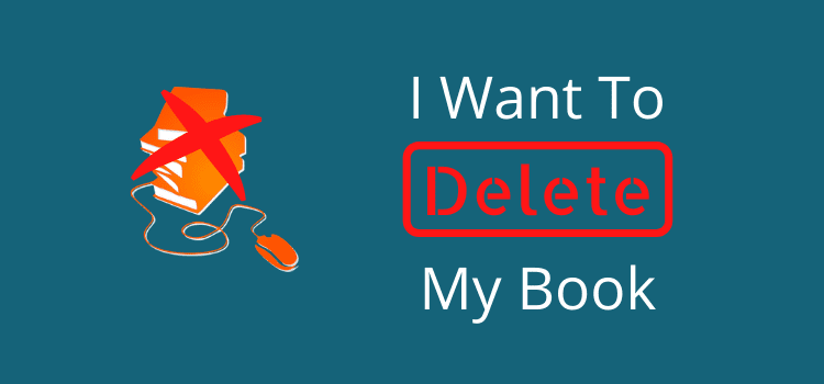 I want to delete my book