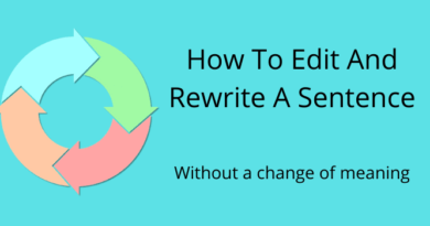 How To Edit And Rewrite A Sentence