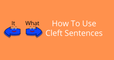 How To Use Cleft Sentences