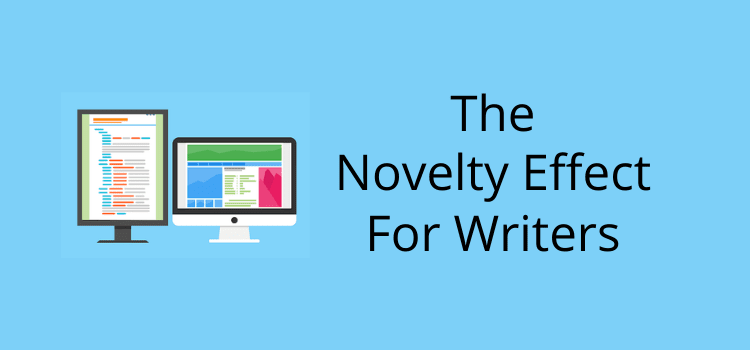 Novelty Effect For Writers