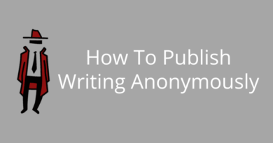 How To Publish Writing Anonymously