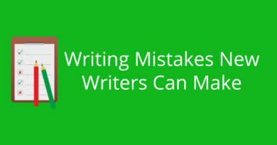 Writing Mistakes New Writers Can Make