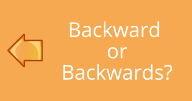 Backward or Backwards