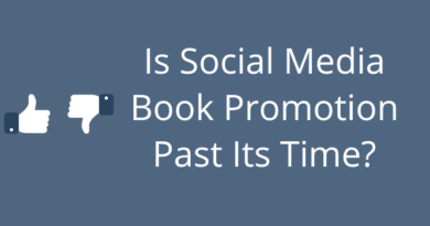 Is Social Media Book Promotion Past Its Time