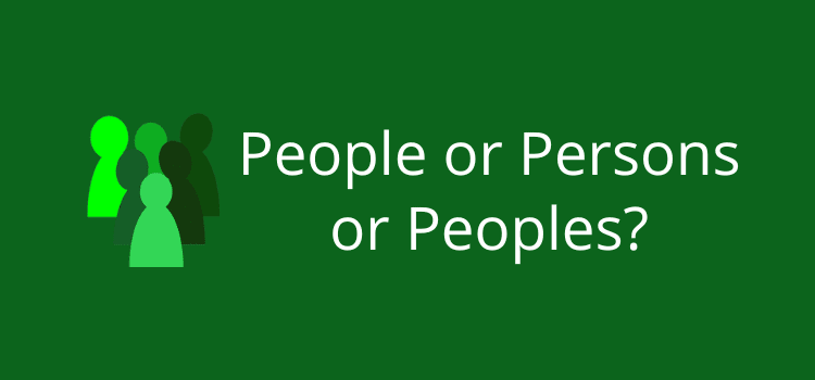 People or Persons or Peoples