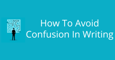How To Avoid Confusion In Writing