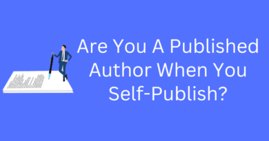 Are You A Published Author When You Self-Publish