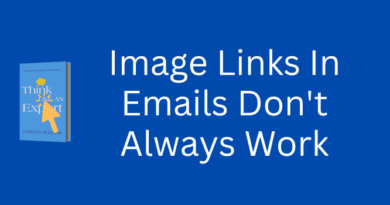 Image Links In Emails Don't Always Work