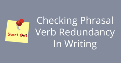 Phrasal Verb Redundancy In Writing