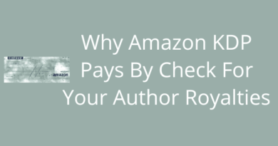Why Amazon KDP Pays By Check