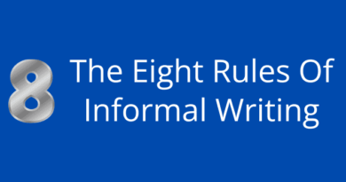 Eight Rules Of Informal Writing