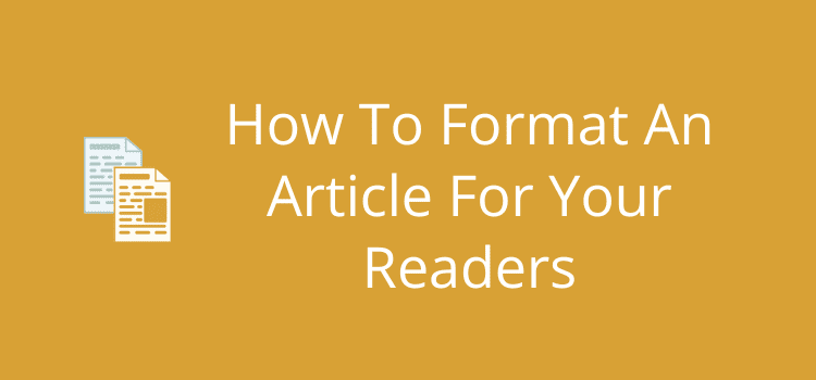 How To Format an Article