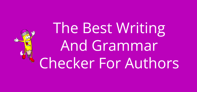 Writing And Grammar Checker For Authors