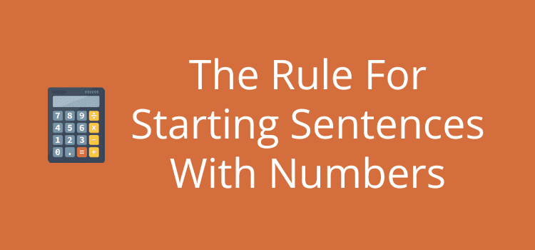The Rule For Starting Sentences With Numbers