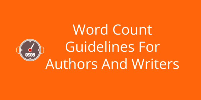 Word Count Guidelines For Writers
