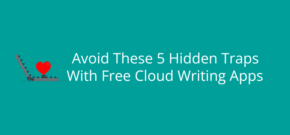 Avoid These Hidden Traps With Free Writing Apps