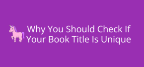 Why You Should Check If Your Book Title Is Unique